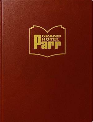 GRAND HOTEL PARR | 9788410290471 | PARR, MARTIN | Llibreria Online de Vilafranca del Penedès | Comprar llibres en català