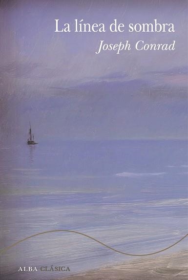 LA LÍNEA DE SOMBRA | 9788411782319 | CONRAD, JOSEPH | Llibreria Online de Vilafranca del Penedès | Comprar llibres en català