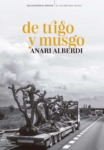 DE TRIGO Y MUSGO | 9788419689399 | ALBERDI, ANARI | Llibreria Online de Vilafranca del Penedès | Comprar llibres en català