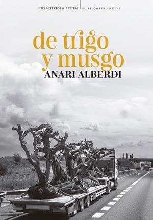 DE TRIGO Y MUSGO | 9788419689399 | ALBERDI, ANARI | Llibreria Online de Vilafranca del Penedès | Comprar llibres en català