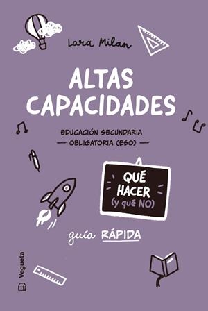ALTAS CAPACIDADES. QUÉ HACER (Y QUÉ NO) | 9788419794659 | MILAN, LARA | Llibreria L'Odissea - Libreria Online de Vilafranca del Penedès - Comprar libros