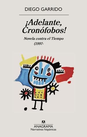 ¡ADELANTE, CRONÓFOBOS! | 9788433949257 | GARRIDO, DIEGO | Llibreria Online de Vilafranca del Penedès | Comprar llibres en català