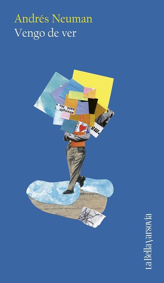 VENGO DE VER | 9788433949325 | NEUMAN, ANDRÉS | Llibreria L'Odissea - Libreria Online de Vilafranca del Penedès - Comprar libros