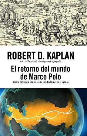 EL RETORNO DEL MUNDO DE MARCO POLO | 9791370310240 | KAPLAN, ROBERT D. | Llibreria Online de Vilafranca del Penedès | Comprar llibres en català