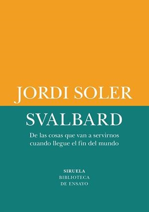SVALBARD | 9791387688899 | SOLER, JORDI | Llibreria Online de Vilafranca del Penedès | Comprar llibres en català