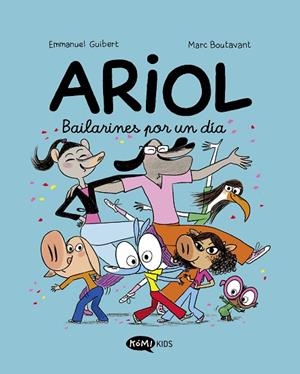 ARIOL 10. BAILARINES POR UN DÍA | 9791387744236 | GUIBERT, EMMANUEL | Llibreria L'Odissea - Libreria Online de Vilafranca del Penedès - Comprar libros