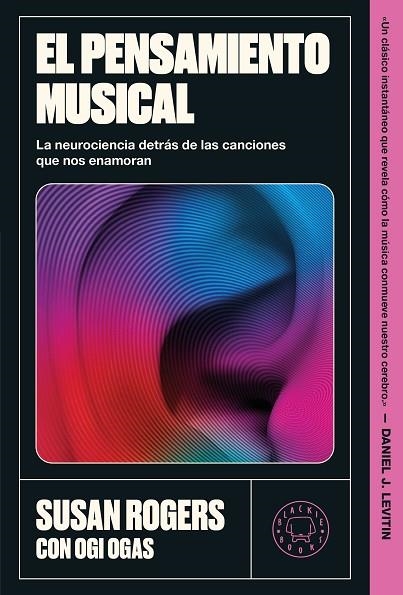 EL PENSAMIENTO MUSICAL | 9791387748791 | ROGERS, SUSAN/OGAS, OGI | Llibreria L'Odissea - Libreria Online de Vilafranca del Penedès - Comprar libros