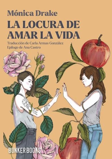 LA LOCURA DE AMAR LA VIDA | 9791399109122 | DRAKE, MÓNICA | Llibreria L'Odissea - Libreria Online de Vilafranca del Penedès - Comprar libros