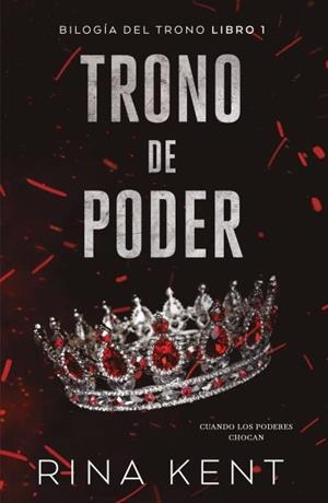 TRONO DE PODER | 9788415955344 | KENT, RINA | Llibreria Online de Vilafranca del Penedès | Comprar llibres en català