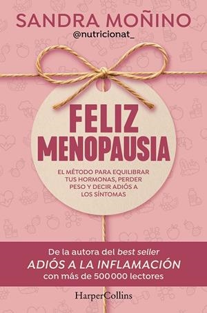 FELIZ MENOPAUSIA | 9788410644953 | MOÑINO, SANDRA | Llibreria Online de Vilafranca del Penedès | Comprar llibres en català