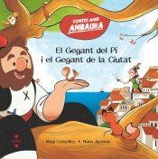 EL GEGANT DEL PI I EL GEGANT DE LA CIUTAT | 9788466160209 | CANYELLES I ARMENGOL, MAGÍ | Llibreria Online de Vilafranca del Penedès | Comprar llibres en català