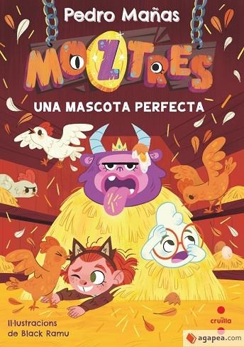 MOZTRES 10 UNA MASCOTA PERFECTA | 9788466160414 | MAÑAS ROMERO, PEDRO | Llibreria Online de Vilafranca del Penedès | Comprar llibres en català
