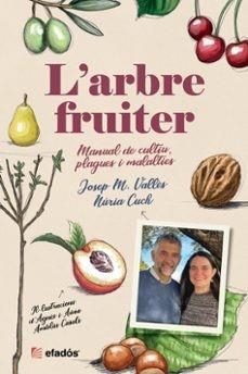 L'ARBRE FRUITER | 9791387658175 | VALLÉS, JOSEP MARIA/CUCH, NÚRIA | Llibreria Online de Vilafranca del Penedès | Comprar llibres en català
