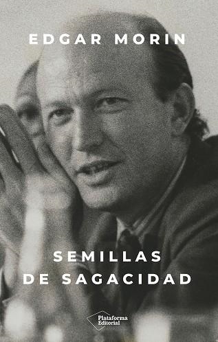 SEMILLAS DE SAGACIDAD | 9791387813970 | MORIN, EDGAR | Llibreria Online de Vilafranca del Penedès | Comprar llibres en català
