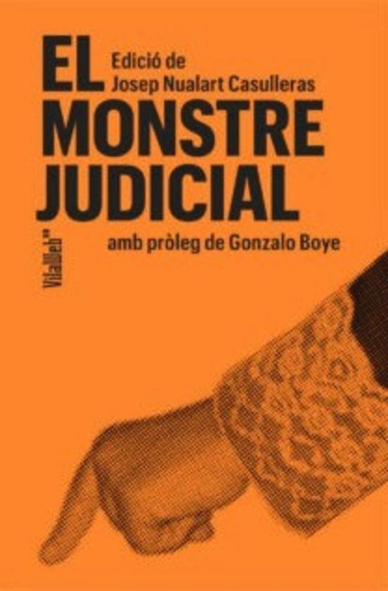 EL MONSTRE JUDICIAL | 9788409815227 | Llibreria L'Odissea - Libreria Online de Vilafranca del Penedès - Comprar libros