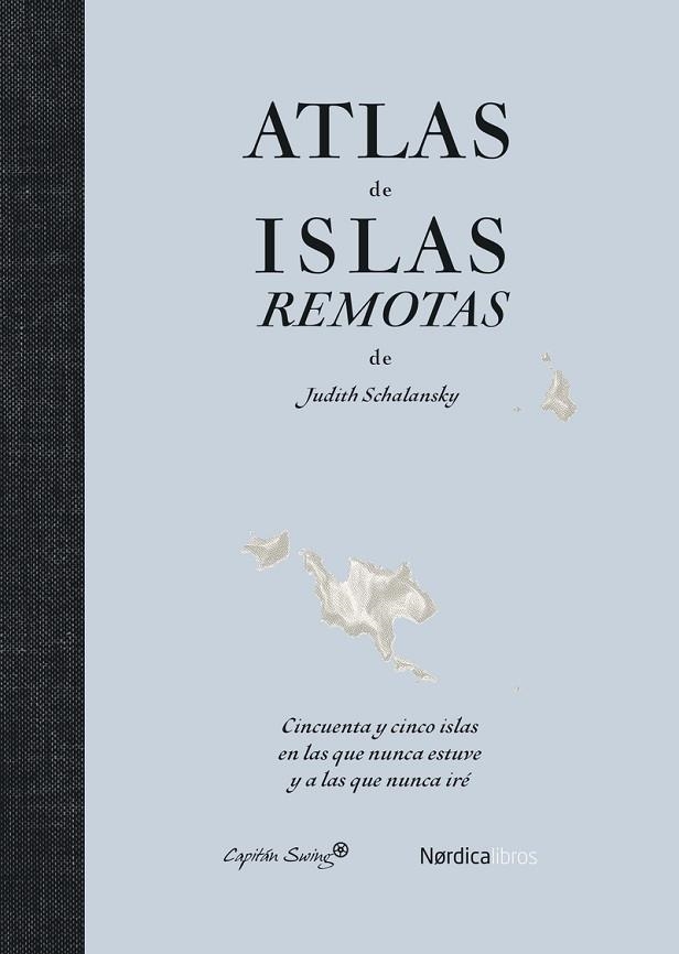 ATLAS DE ISLAS REMOTAS (ED. ACTUALIZADA) | 9791387922429 | SCHALANSKY, JUDITH | Llibreria Online de Vilafranca del Penedès | Comprar llibres en català