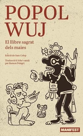 POPOL WUJ | 9791387872311 | SAM COLOP, LUIS ENRIQUE | Llibreria L'Odissea - Libreria Online de Vilafranca del Penedès - Comprar libros