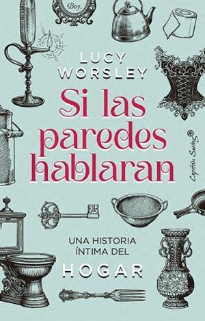 SI LAS PAREDES HABLARAN | 9791399105841 | WORSLEY, LUCIE | Llibreria Online de Vilafranca del Penedès | Comprar llibres en català