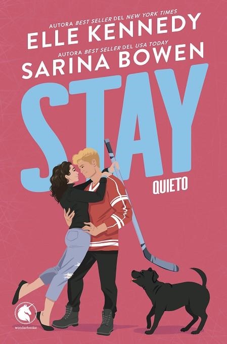 STAY. QUIETO | 9788410425729 | KENNEDY, ELLE/BOWEN, SARINA | Llibreria Online de Vilafranca del Penedès | Comprar llibres en català