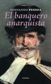 EL BANQUERO ANARQUISTA | 9788492491834 | PESSOA, FERNADO | Llibreria Online de Vilafranca del Penedès | Comprar llibres en català
