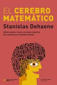 EL CEREBRO MATEMÃTICO | 9788432321863 | DEHAENE, STANISLAS | Llibreria Online de Vilafranca del Penedès | Comprar llibres en català