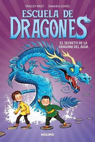 ESCUELA DE DRAGONES 3 - EL SECRETO DE LA DRAGONA DEL AGUA | 9788427224933 | WEST, TRACEY | Llibreria Online de Vilafranca del Penedès | Comprar llibres en català