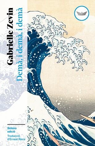 DEMÀ, I DEMÀ, I DEMÀ | 9791387726485 | ZEVIN, GABRIELLE | Llibreria Online de Vilafranca del Penedès | Comprar llibres en català