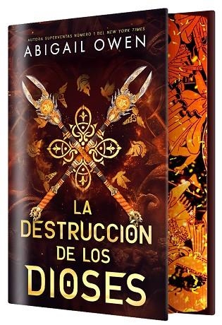 LA DESTRUCCIÓN DE LOS DIOSES (EDICIÓN ESPECIAL LIMITADA) | 9788410163898 | OWEN, ABIGAIL | Llibreria Online de Vilafranca del Penedès | Comprar llibres en català