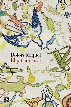 EL PIT ADORMIT | 9788429783353 | DOLORS MIQUEL | Llibreria L'Odissea - Libreria Online de Vilafranca del Penedès - Comprar libros