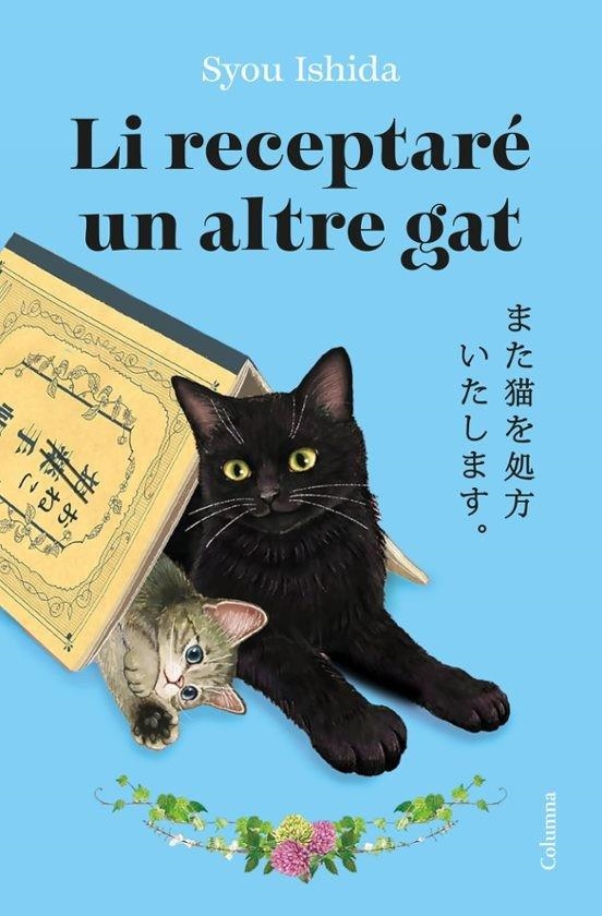 LI RECEPTARÉ UN ALTRE GAT | 9788466434973 | ISHIDA, SYOU | Llibreria L'Odissea - Libreria Online de Vilafranca del Penedès - Comprar libros