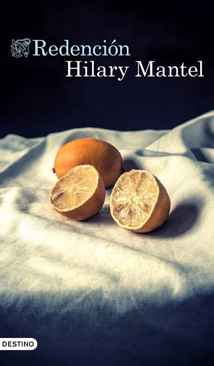 REDENCIÓN | 9788423369713 | MANTEL, HILARY | Llibreria L'Odissea - Libreria Online de Vilafranca del Penedès - Comprar libros