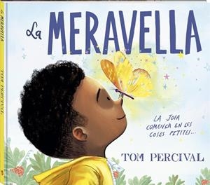 LA MERAVELLA | 9791387883096 | PERCIVAL, TOM | Llibreria L'Odissea - Libreria Online de Vilafranca del Penedès - Comprar libros
