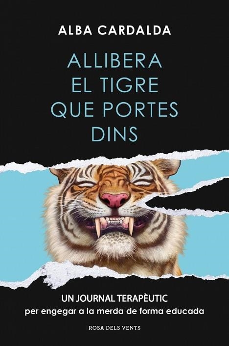 ALLIBERA EL TIGRE QUE PORTES DINS | 9791387935290 | CARDALDA, ALBA | Llibreria Online de Vilafranca del Penedès | Comprar llibres en català