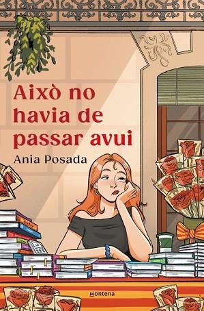 AIXÒ NO HAVIA DE PASSAR AVUI | 9791387809379 | POSADA, ANIA | Llibreria Online de Vilafranca del Penedès | Comprar llibres en català