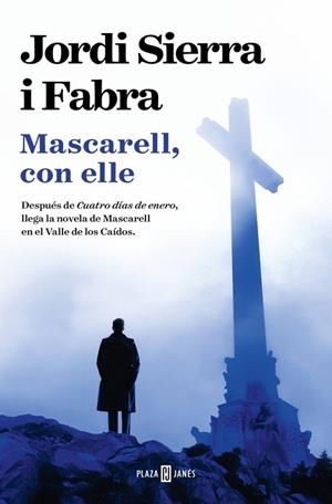 MASCARELL CON ELLE ( INSPECTOR MASCARELL 16 ) | 9788401037764 | SIERRA I FABRA, JORDI | Llibreria Online de Vilafranca del Penedès | Comprar llibres en català