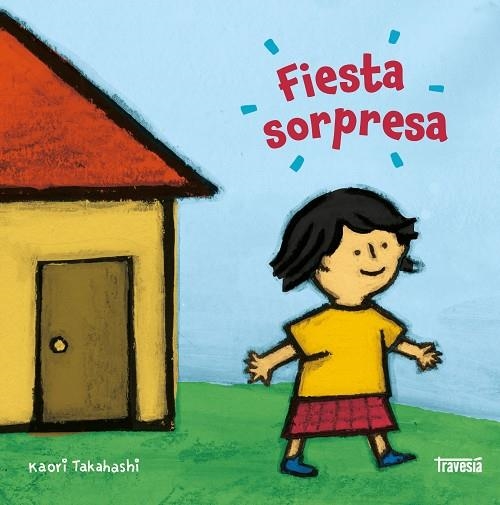 FIESTA SORPRESA | 9786075841267 | TAKAHASHI, KAORI | Llibreria L'Odissea - Libreria Online de Vilafranca del Penedès - Comprar libros