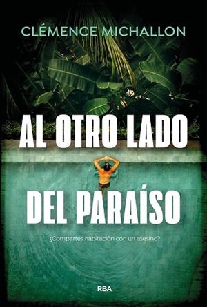 AL OTRO LADO DEL PARAÍSO | 9788410988880 | MICHALLON, CLÉMENCE | Llibreria Online de Vilafranca del Penedès | Comprar llibres en català