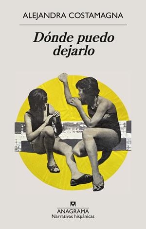 DÓNDE PUEDO DEJARLO | 9788433949332 | COSTAMAGNA, ALEJANDRA | Llibreria Online de Vilafranca del Penedès | Comprar llibres en català