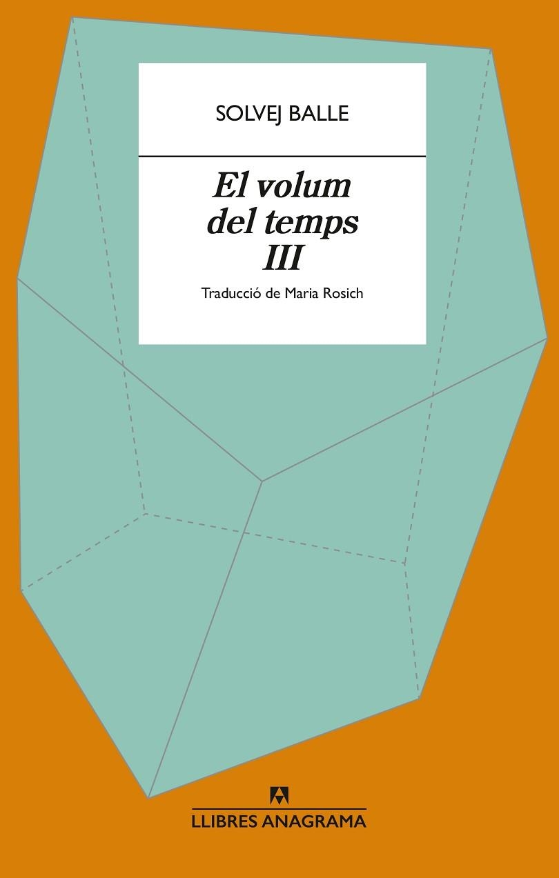 EL VOLUM DEL TEMPS III | 9788433949400 | BALLE, SOLVEJ | Llibreria Online de Vilafranca del Penedès | Comprar llibres en català