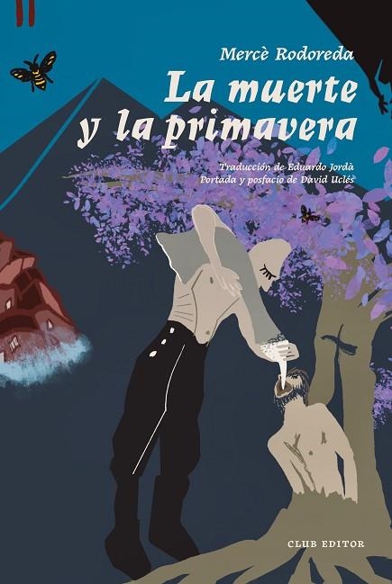 LA MUERTE Y LA PRIMAVERA | 9788473295178 | RODOREDA, MERCÈ | Llibreria Online de Vilafranca del Penedès | Comprar llibres en català