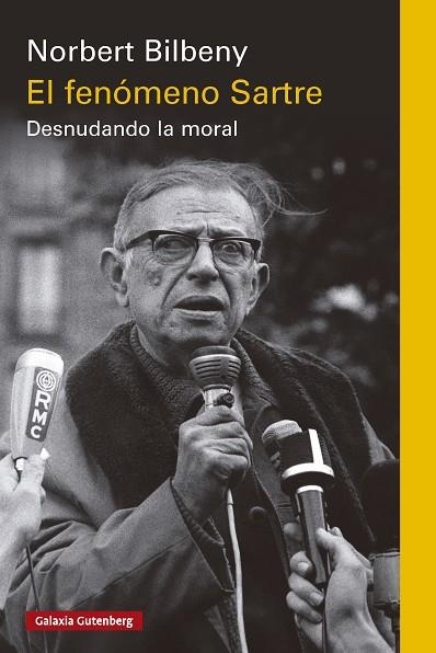 EL FENÓMENO SARTRE | 9791387605926 | BILBENY, NORBERT | Llibreria Online de Vilafranca del Penedès | Comprar llibres en català