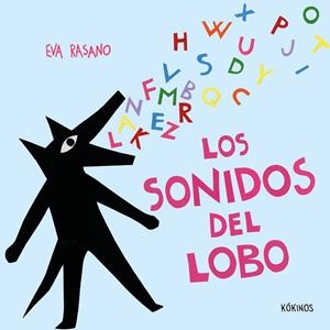 LOS SONIDOS DEL LOBO | 9791387686277 | RASANO, EVA | Llibreria Online de Vilafranca del Penedès | Comprar llibres en català