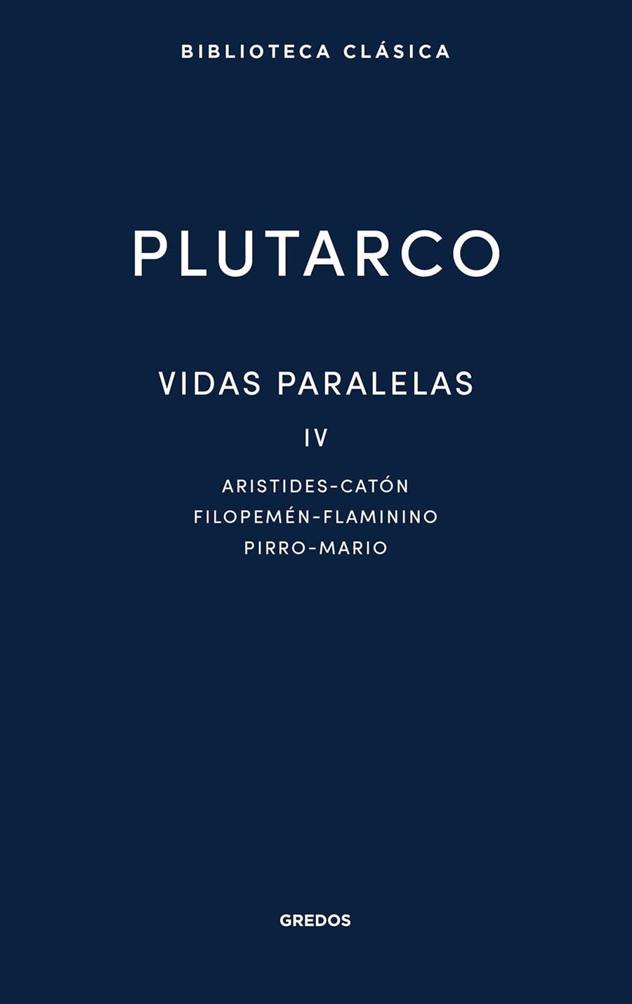 VIDAS PARALELAS IV | 9791387896256 | PLUTARCO | Llibreria L'Odissea - Libreria Online de Vilafranca del Penedès - Comprar libros