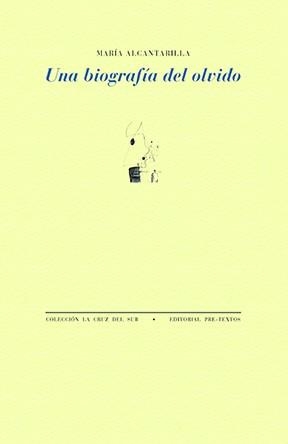 UNA BIOGRAFÍA DEL OLVIDO | 9791388054075 | ALCANTARILLA, MARÍA | Llibreria L'Odissea - Libreria Online de Vilafranca del Penedès - Comprar libros