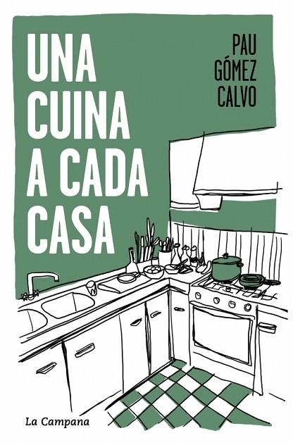UNA CUINA A CADA CASA | 9791387564117 | GÓMEZ CALVO, PAU | Llibreria Online de Vilafranca del Penedès | Comprar llibres en català
