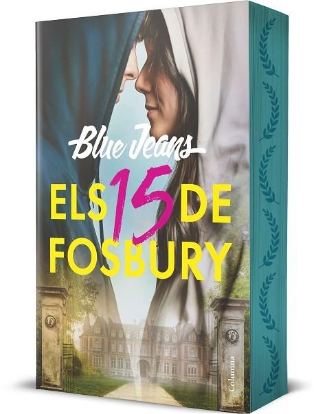 ELS 15 DE FOSBURY | 9788466434898 | BLUE JEANS | Llibreria Online de Vilafranca del Penedès | Comprar llibres en català