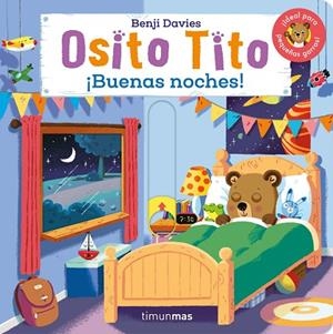 OSITO TITO. ¡BUENAS NOCHES! | 9788408308539 | DAVIES, BENJI | Llibreria Online de Vilafranca del Penedès | Comprar llibres en català