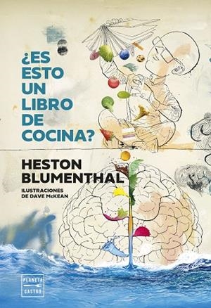 ES ESTO UN LIBRO DE COCINA? | 9788408307433 | BLUMENTHAL, HESTON | Llibreria Online de Vilafranca del Penedès | Comprar llibres en català