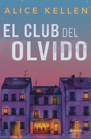 EL CLUB DEL OLVIDO | 9788408318200 | KELLEN, ALICE | Llibreria Online de Vilafranca del Penedès | Comprar llibres en català