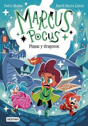 MARCUS POCUS 8. PIZZAS Y DRAGONES | 9788408318378 | PEDRO MAÑAS/SIERRA LISTÓN, DAVID | Llibreria Online de Vilafranca del Penedès | Comprar llibres en català
